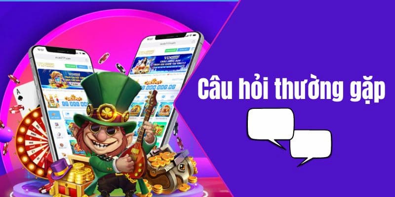 Các vấn đề phổ biến trong câu hỏi thường gặp