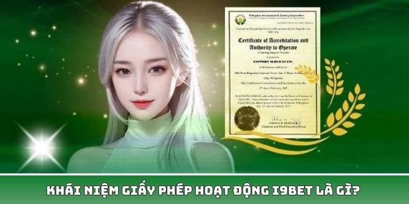 Tầm quan trọng của Giấy phép hoạt động i9bet